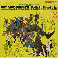 Pat McCormick - Tells It Like It Is