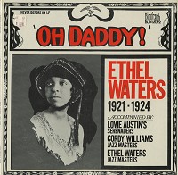 Ethel Waters - Oh Daddy!