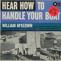 William McKeown - Hear How To Handle Your Boat -  Sealed Out-of-Print Vinyl Record