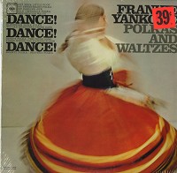 Frankie Yankovic - Dance! Dance! Dance! -  Sealed Out-of-Print Vinyl Record