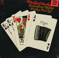 Frankie Yankovic - Saturday Night Polka Party