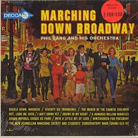 Phil Lang and His Orch. - Marching Down Broadway