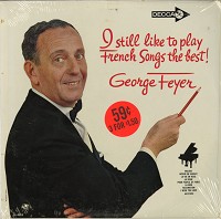 George Feyer - I Still Like To Play French Songs The Best
