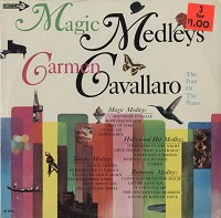 Carmen Cavallaro - Magic Melodies