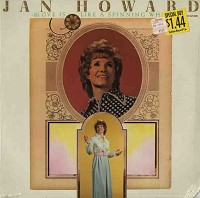 Jan Howard - Love Is Like A Spinning Wheel