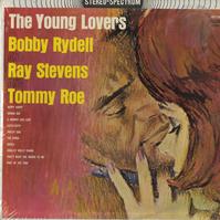 Bobby Rydell, Ray Stevens And Tommy Rowe - The Young Lovers -  Sealed Out-of-Print Vinyl Record