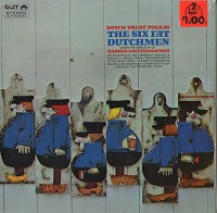 The Six Fat Dutchmen - Dutch Treat Polkas
