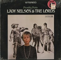 Lady Nelson & The Lords - Piccadilly Pickle -  Sealed Out-of-Print Vinyl Record