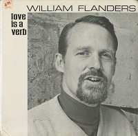 William Flanders - Love Is A Verb