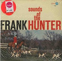 Frank Hunter - The Sounds Of The Hunter -  Sealed Out-of-Print Vinyl Record
