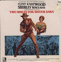 Original Soundtrack - Two Mules For Sister Sara -  Sealed Out-of-Print Vinyl Record