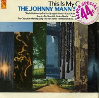 The Johnny Mann Singers - This Is My Country