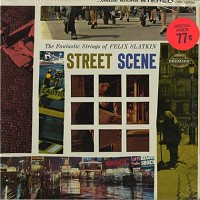 Felix Slatkin - Street Scene -  Sealed Out-of-Print Vinyl Record