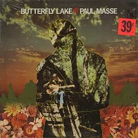 Paul Masse - Butterfly Lake