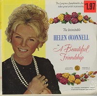 Helen O'Connell - A Beautiful Friendship -  Sealed Out-of-Print Vinyl Record