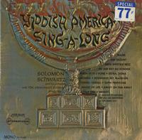 Solomon Schwartz - Yiddish American Sing-a-long