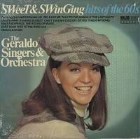 The Geraldo Singers And Orchestra - Sweet And Singing Hits Of The 60's