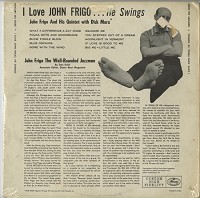 John Frigo - I Love John Frigo He Swings