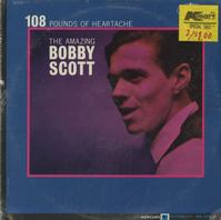 Bobby Scott - 108 Pounds Of Heartache -  Sealed Out-of-Print Vinyl Record