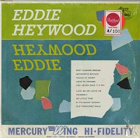 Eddie Heywood - Eddie Heywood