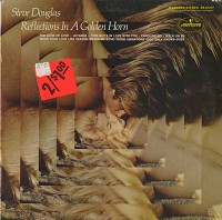Steve Douglas - Reflections In A Golden Horn