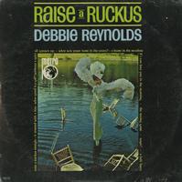 Debbie Reynolds - Raise A Ruckus -  Sealed Out-of-Print Vinyl Record
