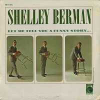 Shelley Berman - Let Me Tell You A Funny Story -  Sealed Out-of-Print Vinyl Record