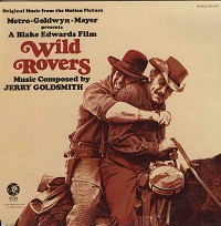 Original Soundtrack - Wild Rovers -  Sealed Out-of-Print Vinyl Record