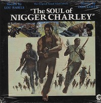 Original Soundtrack - The Soul Of Nigger Charley