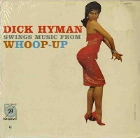 Dick Hyman - Whoop-Up