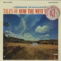 Sheb Wooley - Tales Of How The West Was Won/stereo