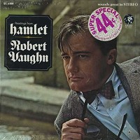 Robert Vaughn - Readings from Hamlet/stereo