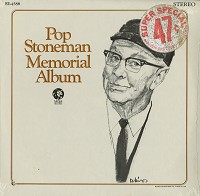 Ernest Stoneman - Pop Stoneman Memorial Album