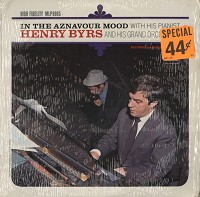 Henry Byrs - In The Aznavour Mood