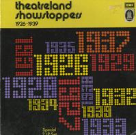 Various Artists - Theatreland Showstoppers 1926-1939