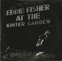 Eddie Fisher - Eddie Fisher At The Winter Garden -  Sealed Out-of-Print Vinyl Record