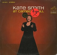 Kate Smith - Kate Smith At Carnegie Hall