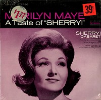 Maryilyn Maye - A Taste Of 'Sherry!'