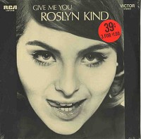 Roslyn Kind - Give Me You -  Sealed Out-of-Print Vinyl Record