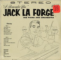 Jack La Forge - I Remember You