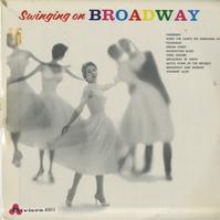 Various Artists - Swinging On Broadway