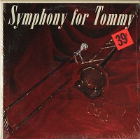 The Hamburg Philharmonia Orchestra - A Tribute To Tommy Dorsey