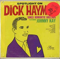 Dick Haymes - Spotlight On Dick Haymes -  Sealed Out-of-Print Vinyl Record