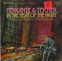 Ferrante & Teicher - In The Heat Of The Night