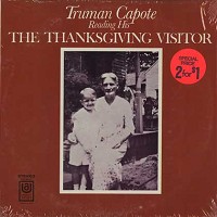 Truman Capote - Reads The Thanksgiving Visitor