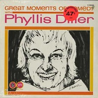 Phyllis Diller - Great Moments Of Comedy