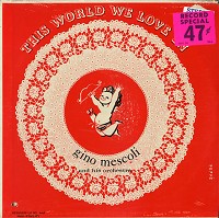 Gino Mescoli - This World We Love In -  Sealed Out-of-Print Vinyl Record