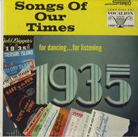 Nat Brandwynne and His Orchestra - Songs Of Our Time 1935