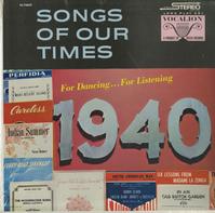Charles Baum and His Orchestra - Songs Of Our Times 1940