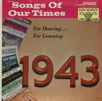 Bob Grant and His Orchestra - Songs Of Our Times 1943